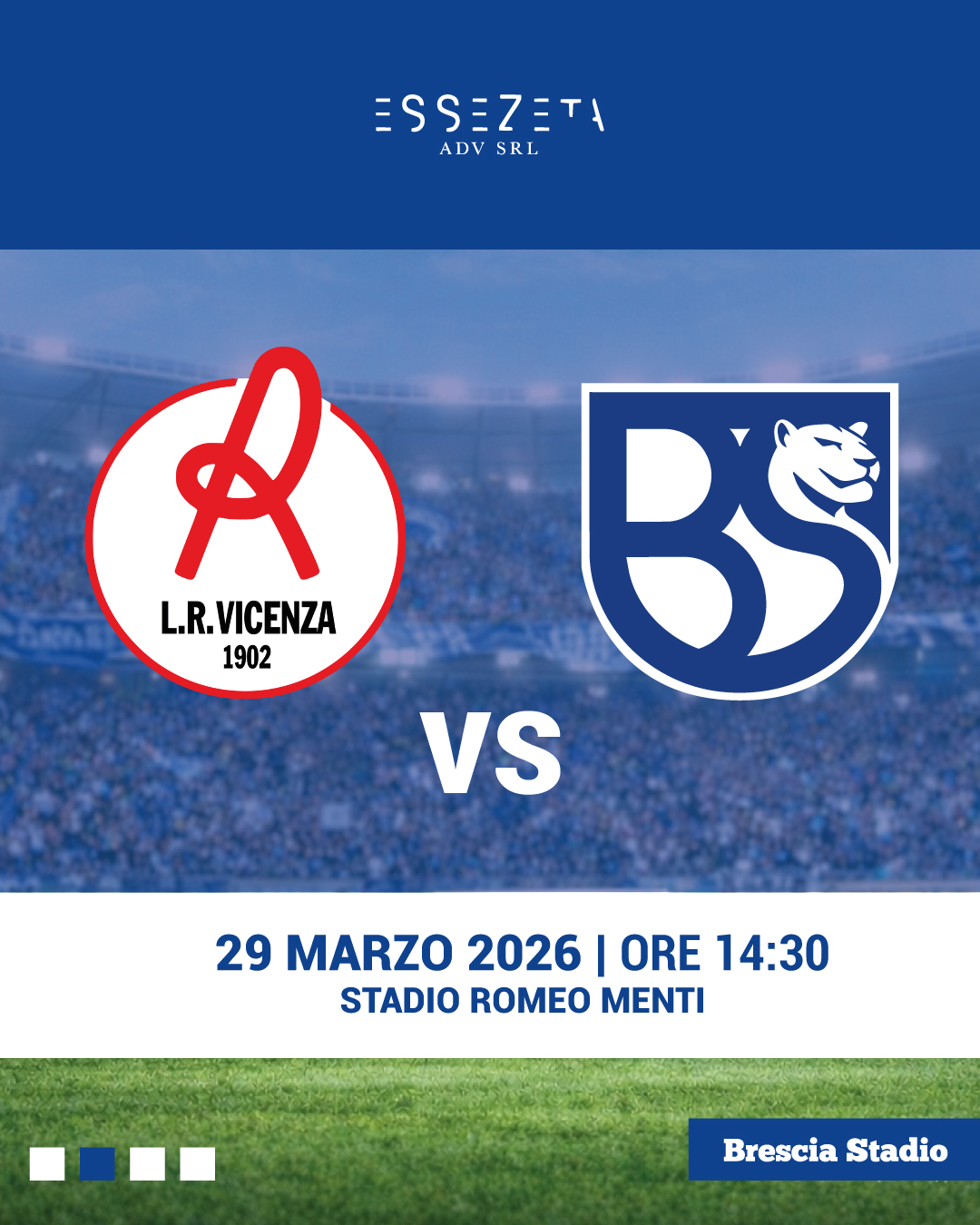 L.R. Vicenza–Union Brescia: biglietti disponibili per la gara del 29 marzo dalle 16:00